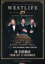 Westlife - Royal Albert Hall (25th anniversary concert)
